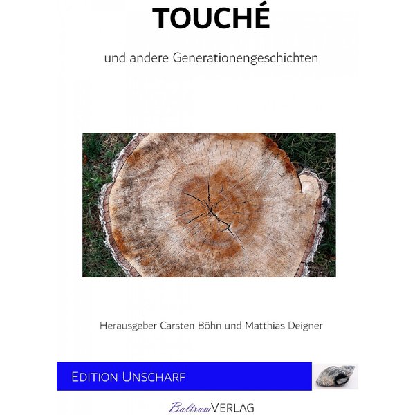 Touché - und andere Generationengeschichten