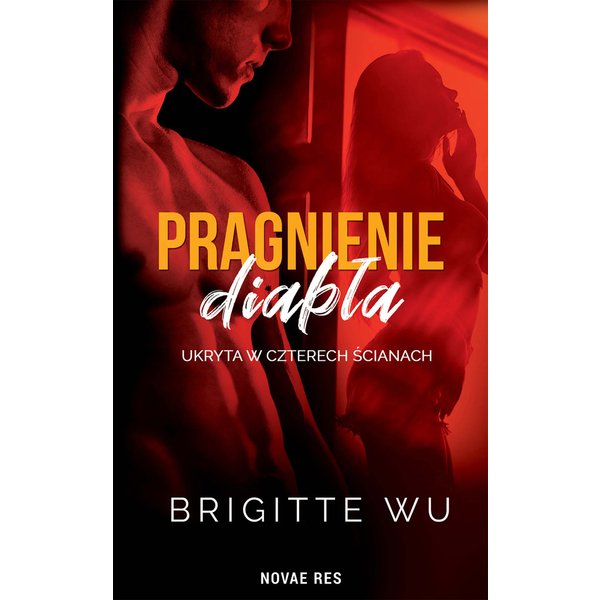Pragnienie diabła. Ukryta w czterech ścianach