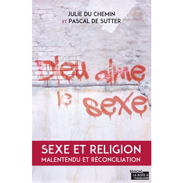 Dieu aime le sexe