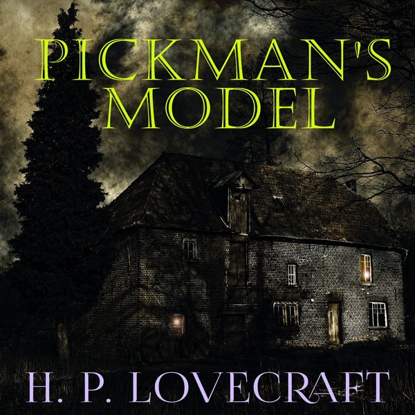 Pickman's Model