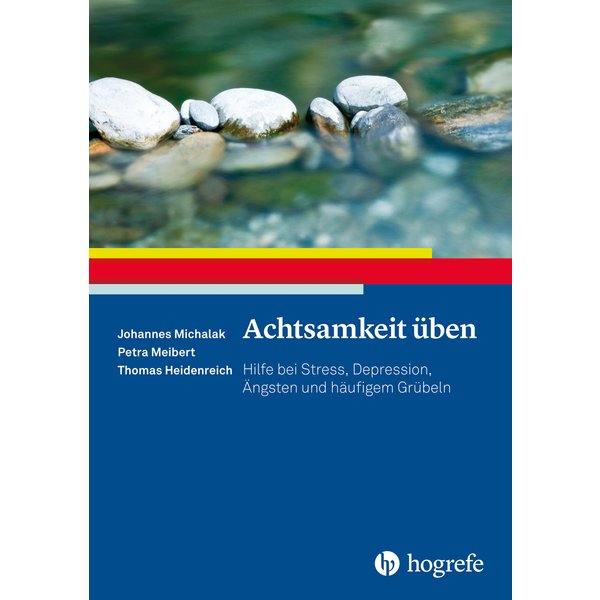 Achtsamkeit üben