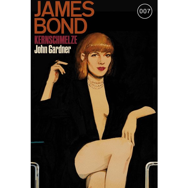 James Bond 16: Kernschmelze