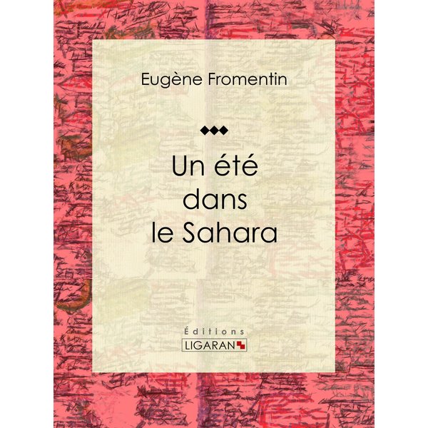 Un été dans le Sahara