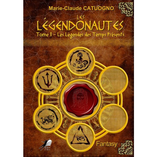 Les Légendonautes - Tome 2