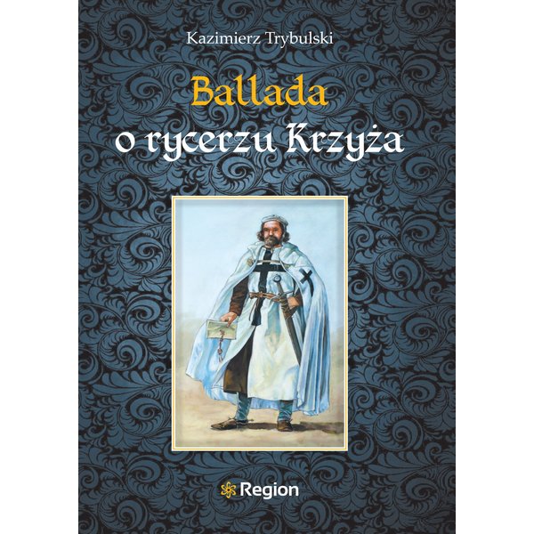 Ballada o rycerzu Krzyża