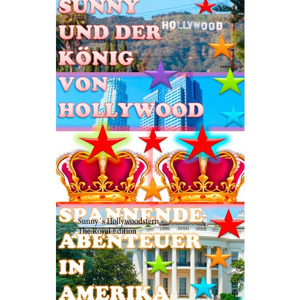 Sunny und der König von Hollywood