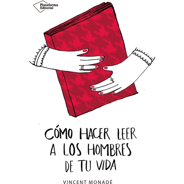 Cómo hacer leer a los hombres de tu vida
