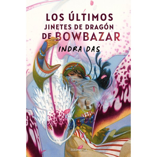 Los últimos jinetes de dragón de Bowbazar