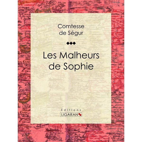 Les Malheurs de Sophie