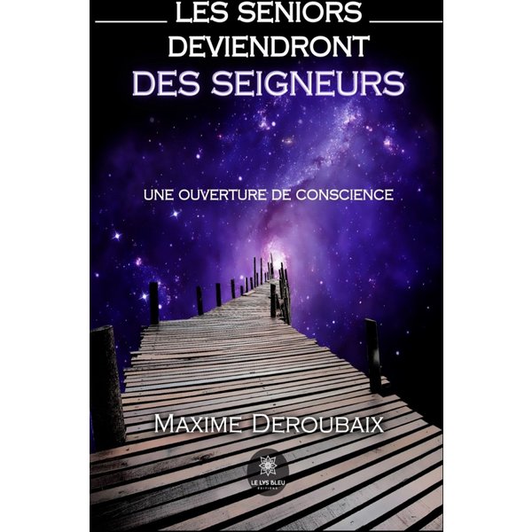 Les Seniors deviendront des Seigneurs