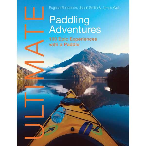 Ultimate Paddling Adventures