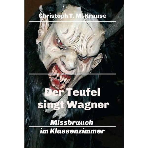 Der Teufel singt Wagner