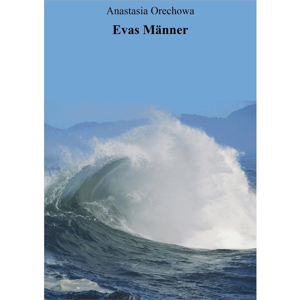 Evas Männer