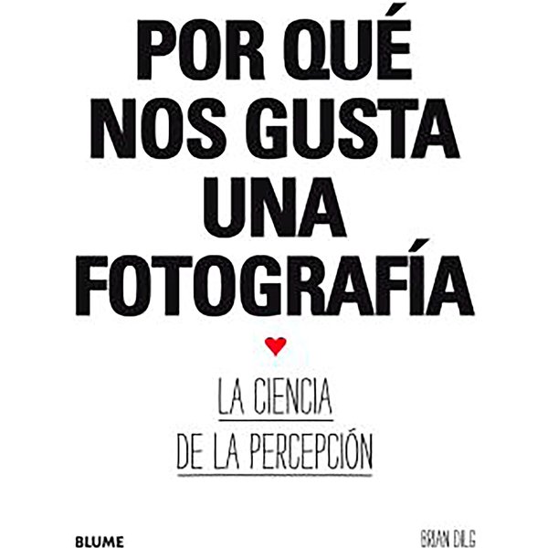 Por qué nos gusta una fotografía