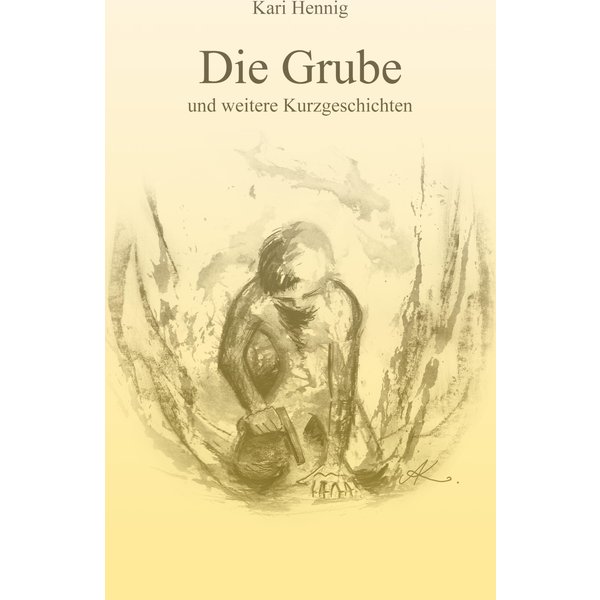 Die Grube und weitere Kurzgeschichten