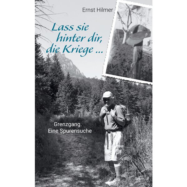 Lass sie hinter dir, die Kriege …