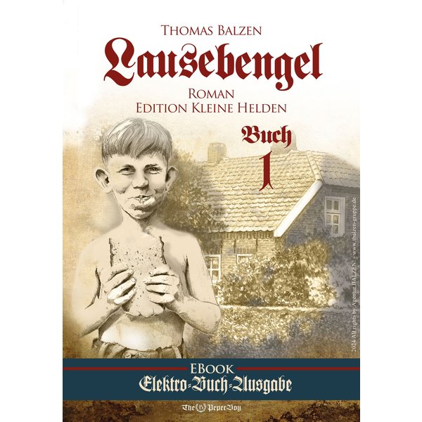 Abenteuerroman Lausebengel von Thomas Balzen