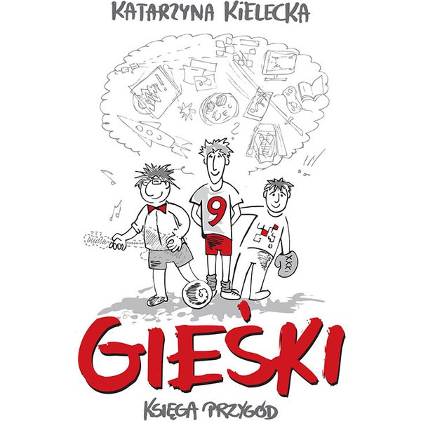 Gieśki. Księga przygód