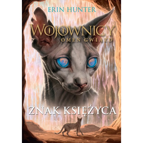 Wojownicy. Znak księżyca