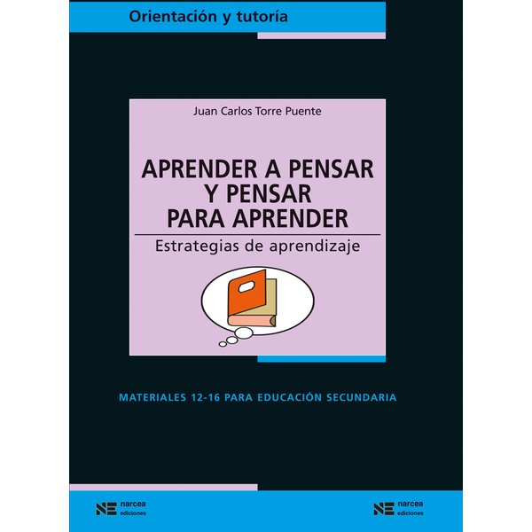 Aprender a pensar y pensar para aprender