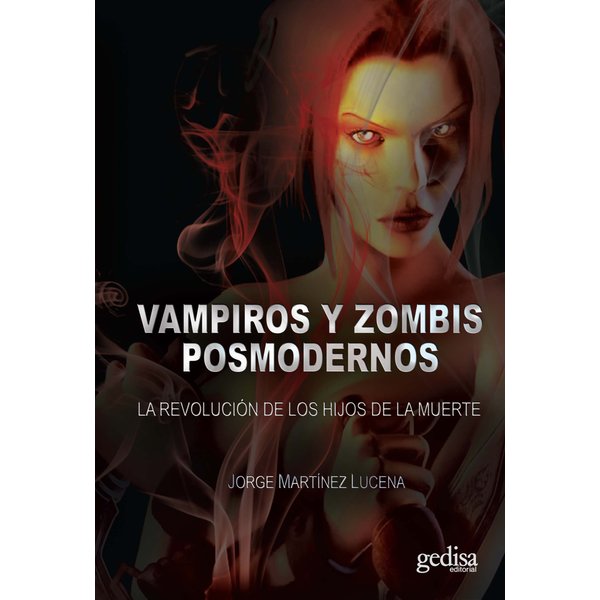 Vampiros y zombies postmodernos