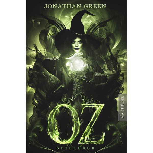 OZ - Ein Fantasy-Spielbuch