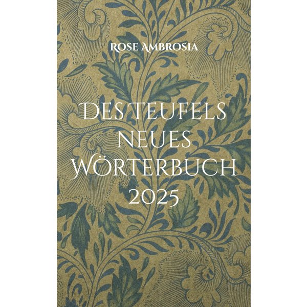 Des Teufels neues Wörterbuch