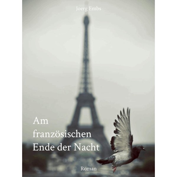 Am französischen Ende der Nacht
