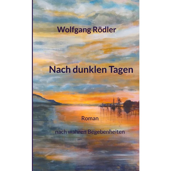 Nach dunklen Tagen
