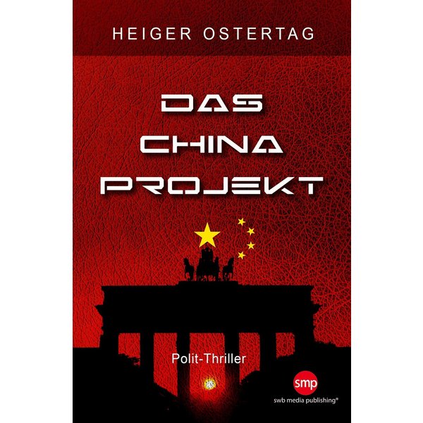 Das China Projekt