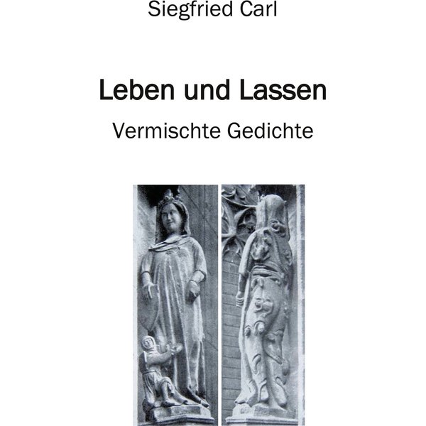 Leben und Lassen