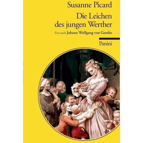 Die Leichen des jungen Werther