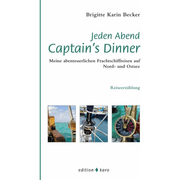 Jeden Abend Captain's Dinner