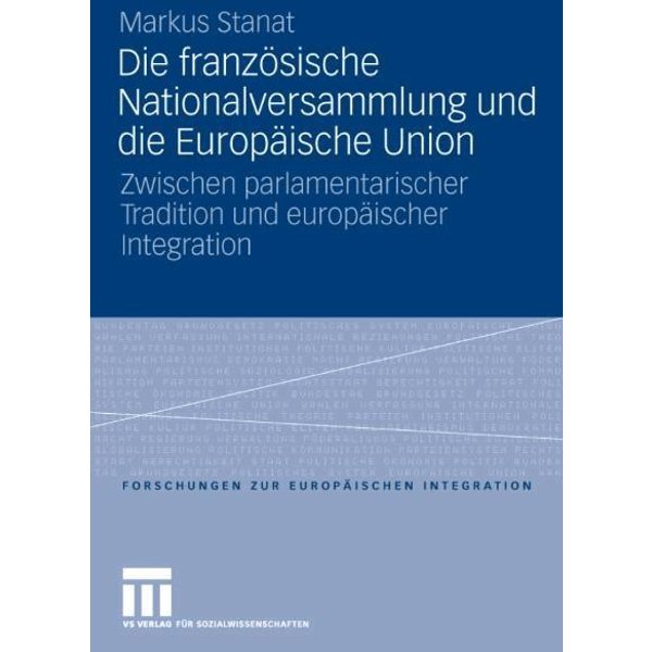 Die französische Nationalversammlung und die Europäische Union