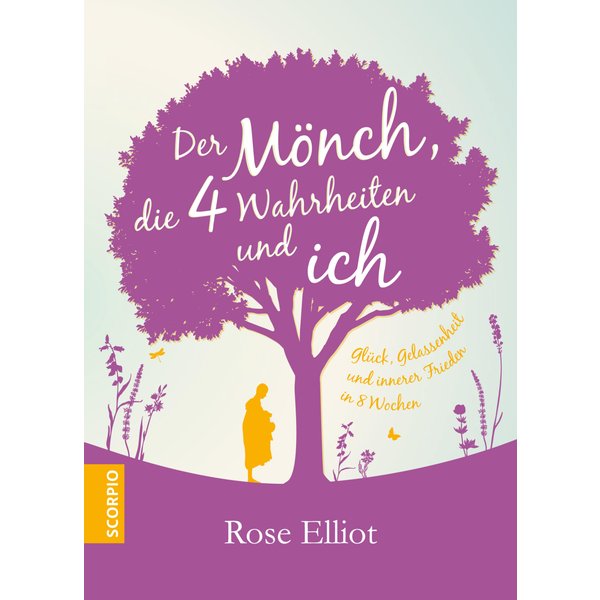 Der Mönch, die 4 Wahrheiten und ich
