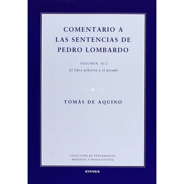 Comentario a las sentencias de Pedro Lombardo II/2