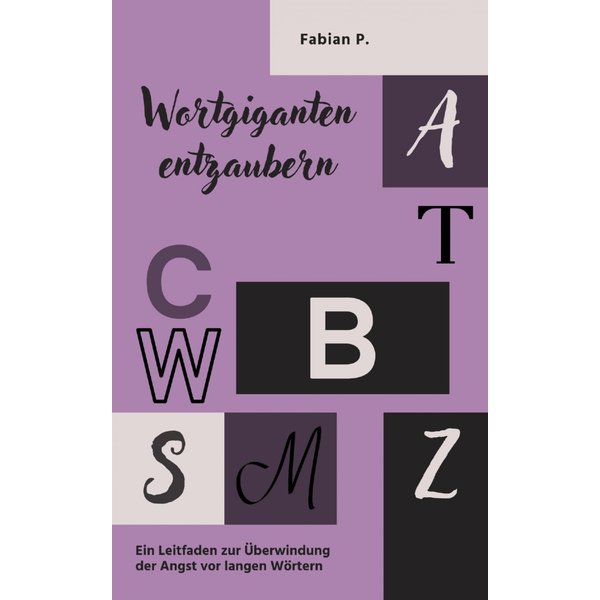 Wortgiganten entzaubern
