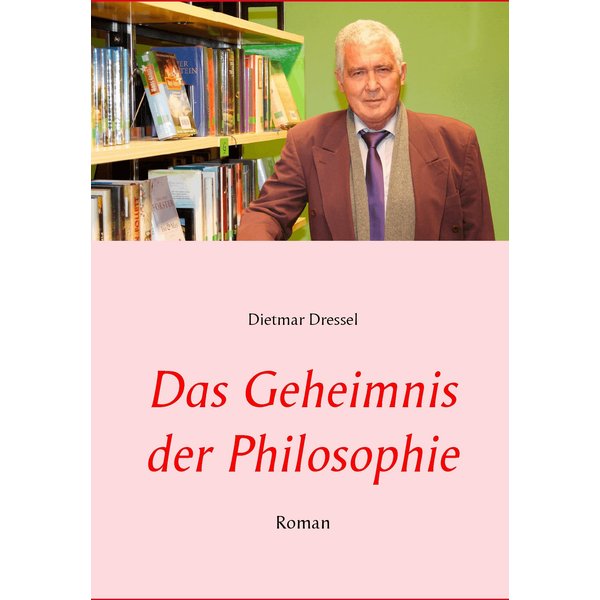 Das Geheimnis der Philosophie