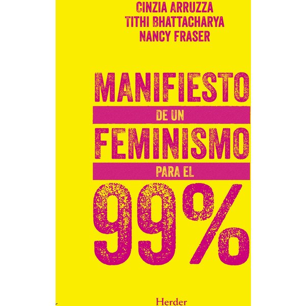 Manifiesto de un feminismo para el 99%