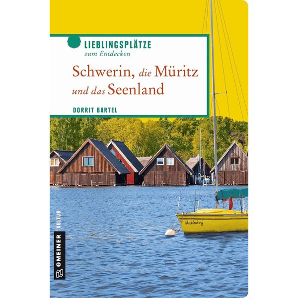 Schwerin, die Müritz und das Seenland