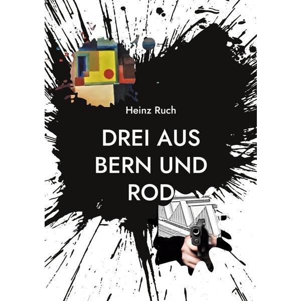 Drei aus Bern und Rod