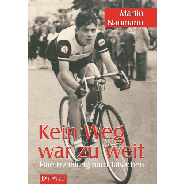 Kein Weg war zu weit