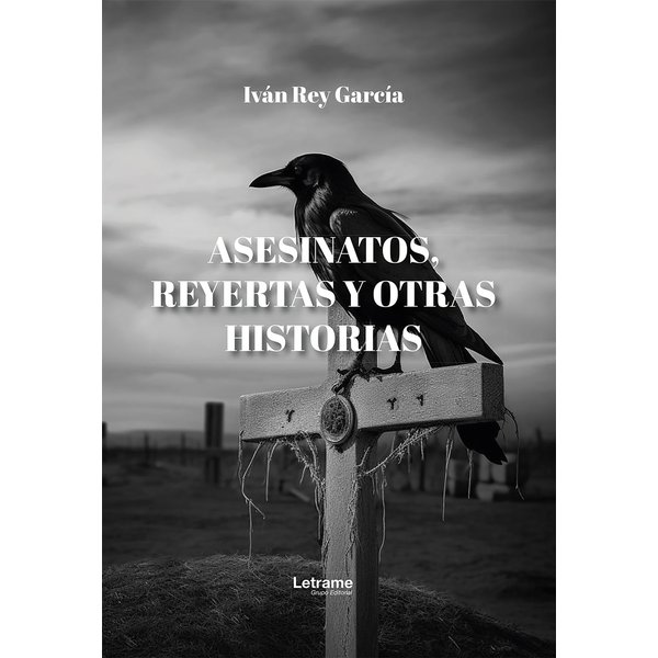 Asesinatos, reyertas y otras historias