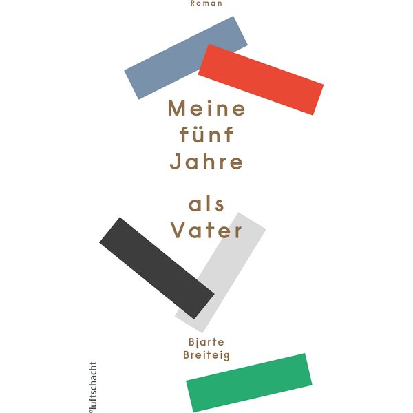 Meine fünf Jahre als Vater