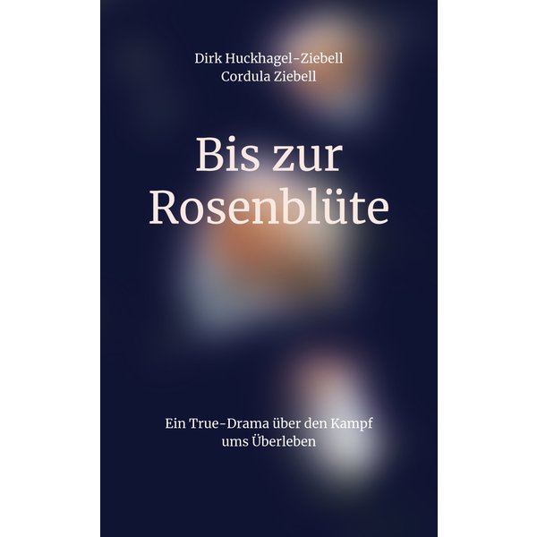 Bis zur Rosenblüte