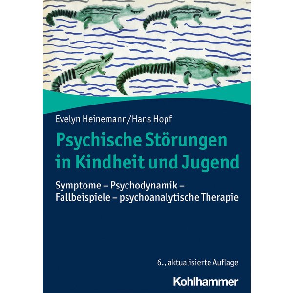 Psychische Störungen in Kindheit und Jugend