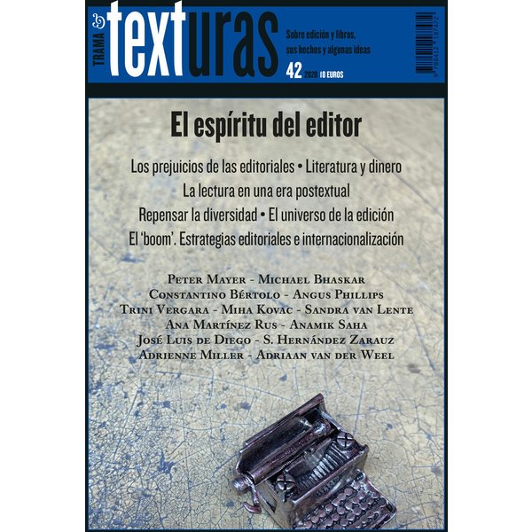 Texturas 42: el espíritu del editor