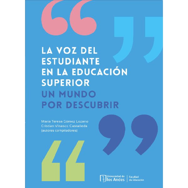 La voz del estudiante en la educación superior