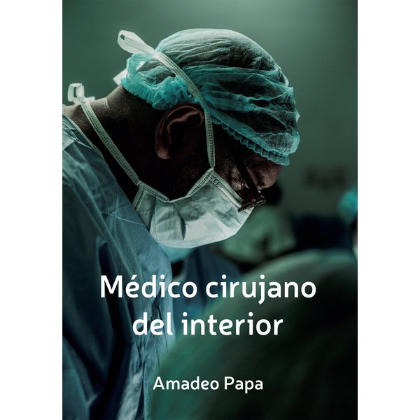Medico cirujano del interior