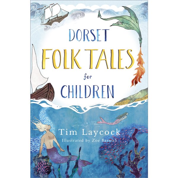 Dorset Folk Tales for Children